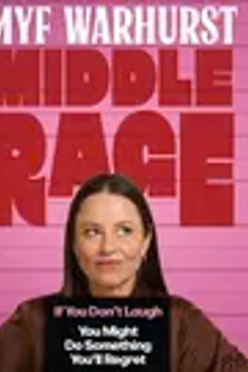 Cover Art for 9780733654459, Middle Rage by Myf Warhurst
