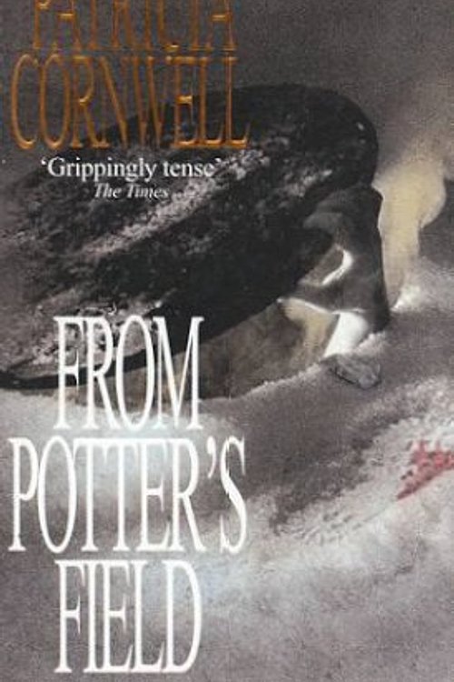 Cover Art for 9780751516302, From Potter's Field by Patricia Cornwell