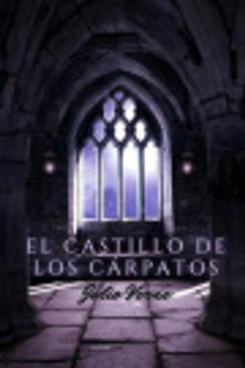 Cover Art for 9798564434782, El castillo de los Cárpatos by Julio Verne