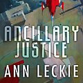 Cover Art for 9781405525848, Ancillary Justice by Ann Leckie