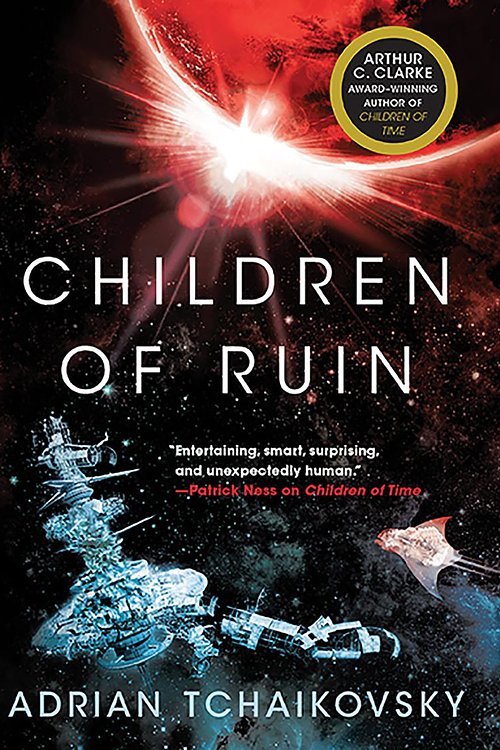 Cover Art for 9781549119781, Children of Ruin by Adrian Tchaikovsky