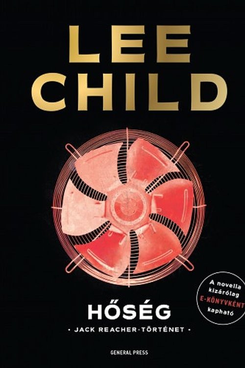 Cover Art for 9789636438760, Hőség by Lee Child