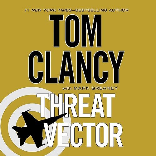 Cover Art for B00A9W67VK, Threat Vector by Tom Clancy