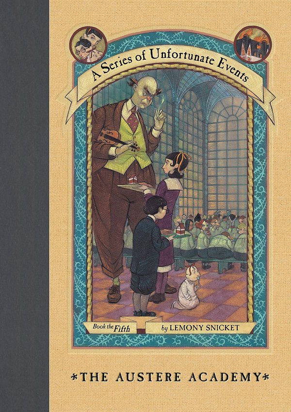 Cover Art for 9780061757174, A Series of Unfortunate Events #5: The Austere Academy by Lemony Snicket