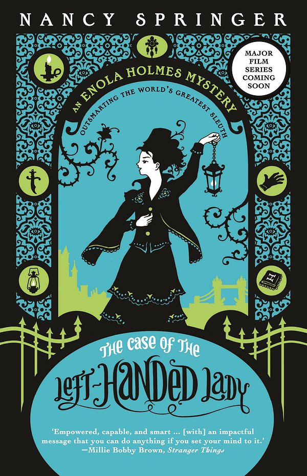 Cover Art for 9781760637392, The Case of the Left-Handed Lady: Enola Holmes 2 by Nancy Springer