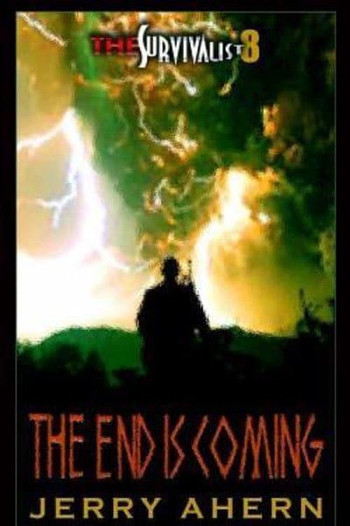 Cover Art for 9781612322537, The End Is Coming by Jerry Ahern