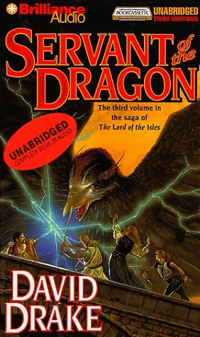 Cover Art for 9781567404449, Servant of the Dragon by David Drake