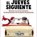 Cover Art for 9788467063448, El jueves siguiente: Una novela del Club del Crimen de los Jueves (Espasa Narrativa) by Richard Osman