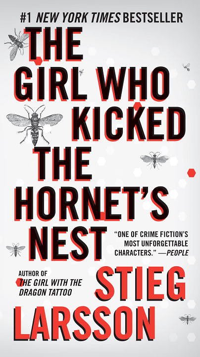 Cover Art for 9780307593672, The Girl Who Kicked the Hornet's Nest by Stieg Larsson