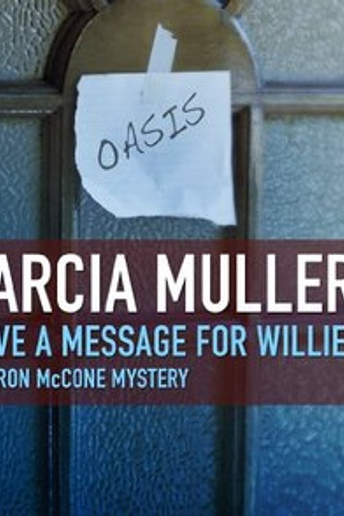 Cover Art for 9781609986131, Leave a Message for Willie by Marcia Muller