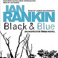 Cover Art for 9780752897219, Black and Blue by Ian Rankin