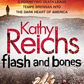 Cover Art for 9781846573125, Flash and Bones by Kathy Reichs