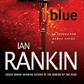 Cover Art for 9781480523722, Black and Blue (Inspector Rebus) by Ian Rankin