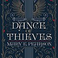 Cover Art for B078X1SVGN, Dance of Thieves by Mary E. Pearson