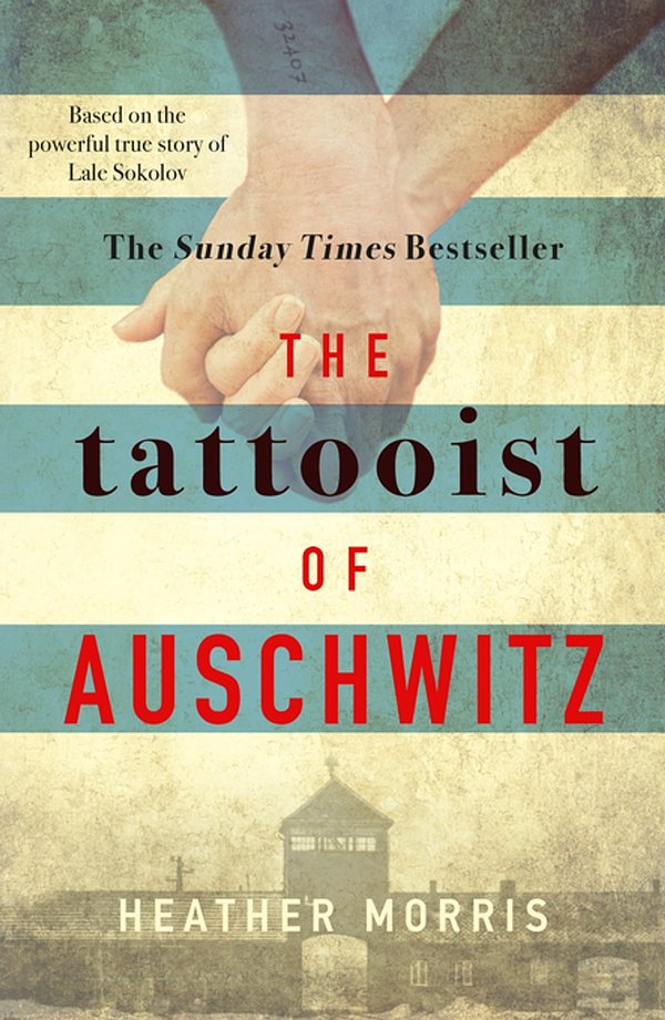 Cover Art for 9781785763663, The Tattooist of Auschwitz by Heather Morris