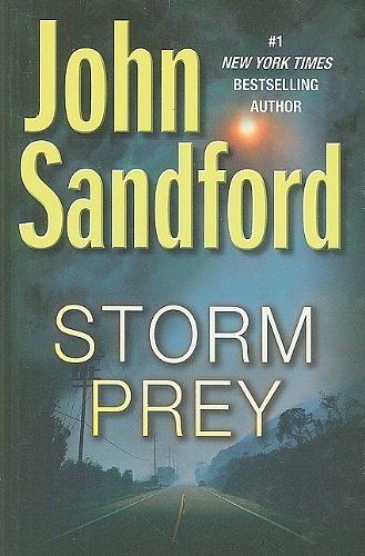 Cover Art for 9781410424730, Storm Prey by John Sandford