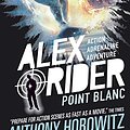 Cover Art for B00UN2XX3Q, Point Blanc (Alex Rider Book 2) by Anthony Horowitz