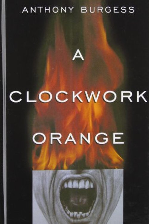 Cover Art for 9781439507469, A Clockwork Orange by Anthony Burgess