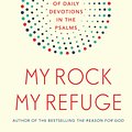 Cover Art for 9781473614253, My Rock; My Refuge: A Year of Daily Devotions in the Psalms (US title: The Songs of Jesus) by Timothy Keller