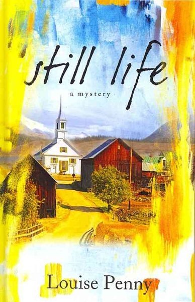 Cover Art for 9781410448972, Still Life by Louise Penny