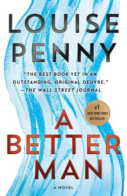 Cover Art for 9781250230881, A Better Man by Louise Penny