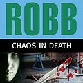 Cover Art for 9781455818488, Chaos in Death by J. D. Robb