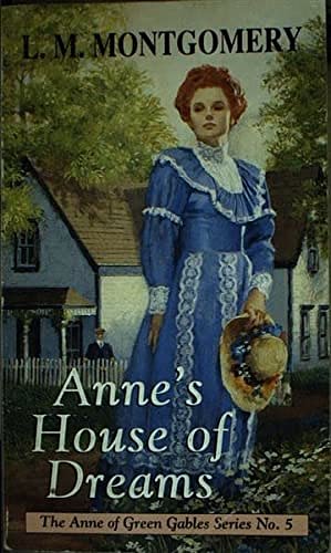 Cover Art for 9780553406238, Anne's House of Dreams (Anne of Green Gables) by L. M. Montgomery