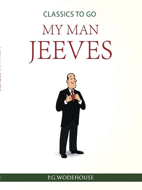 Cover Art for 9783962729936, My Man JeevesClassics to Go by P. G. Wodehouse