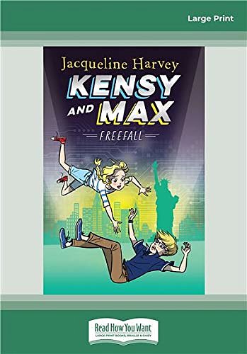 Cover Art for 9780369335241, Kensy and Max 5: Freefall by Jacqueline Harvey