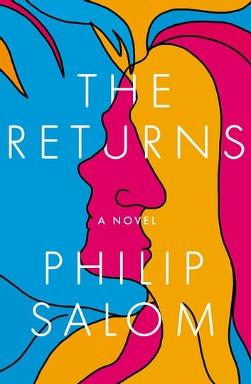 Cover Art for 9781925760316, The Returns by Philip Salom