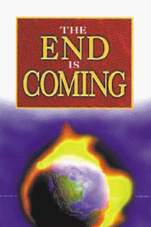Cover Art for 9780802463906, The End is Coming by Paul N. Benware
