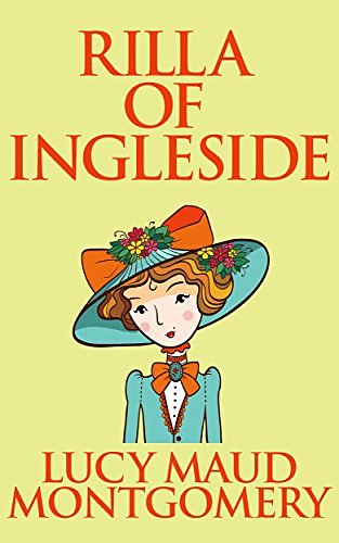 Cover Art for B07D73YG89, Rilla of Ingleside by L.m. Montgomery