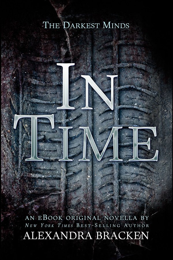 Cover Art for 9781423199236, In Time by Alexandra Bracken