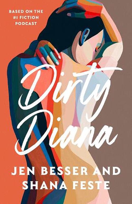 Cover Art for 9780008478179, Dirty Diana by 
                                            
                            Jen Besser                        
                                    