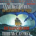 Cover Art for 9781596001176, Dragonsblood: A Dragonriders Of Pern Novel by Todd McCaffrey