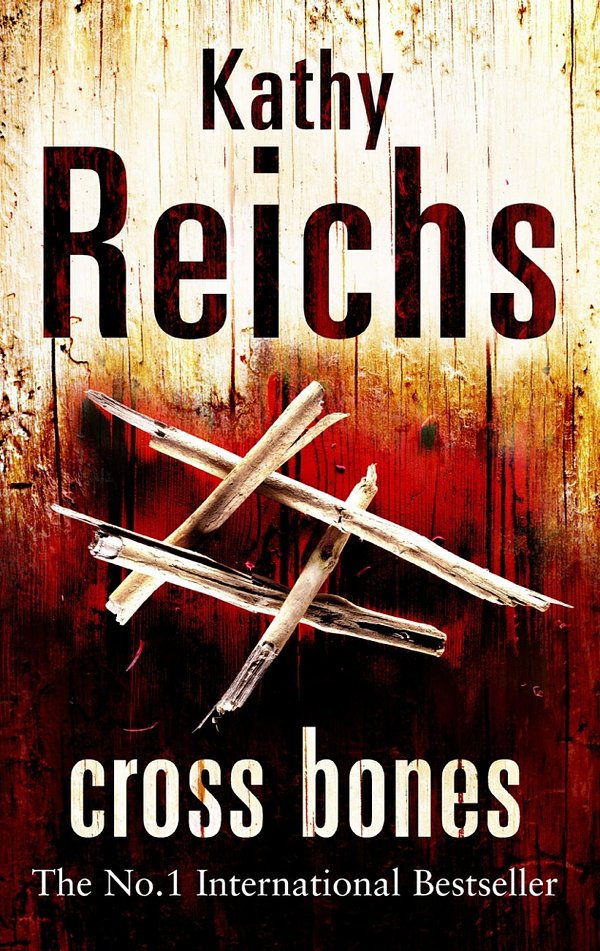 Cover Art for 9780099441496, Cross Bones by Kathy Reichs