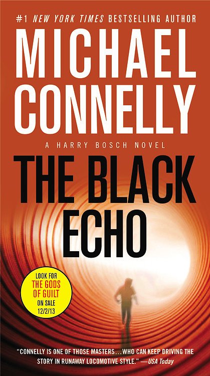 Cover Art for 9780316020022, The Black Echo by Michael Connelly