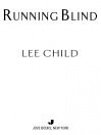 Cover Art for 9781436233231, Running Blind by Lee Child