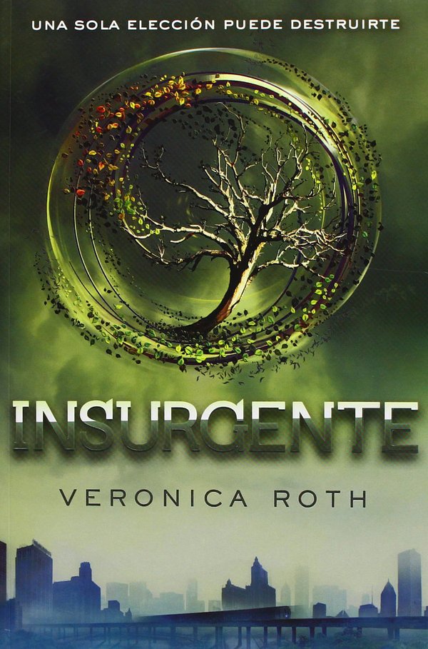 Cover Art for 9788427203181, Insurgente / Insurgent by Veronica Roth