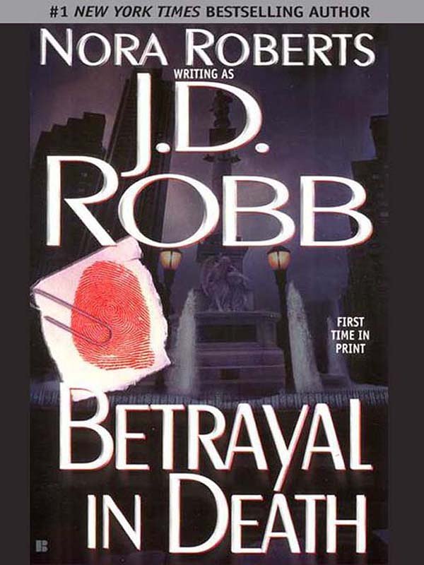 Cover Art for 9781101203842, Betrayal in Death by J. D. Robb