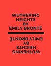 Cover Art for 9798555862440, Wuthering Heights by Emily Brontë by Emily Brontë