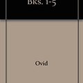 Cover Art for 9780806128450, Ovid's Metamorphoses: Books 1-5 (Bks. 1-5) by Ovid