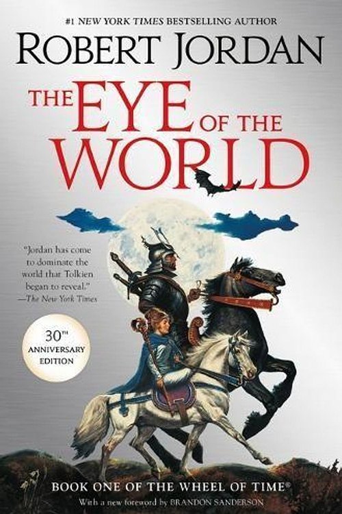 Cover Art for 9781250754738, The Eye of the World: Book One of 'the Wheel of Time' by Robert Jordan