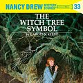 Cover Art for 9780448095332, Nancy Drew 33: The Witch Tree Symbol by Carolyn Keene