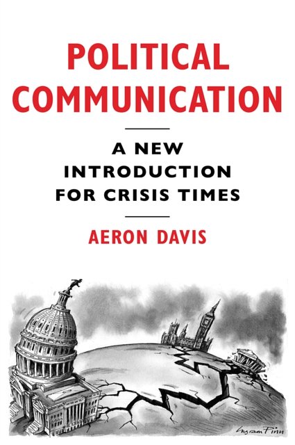 Cover Art for 9781509529001, Political Communication by Aeron Davis