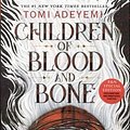 Cover Art for 9781250214720, Children of Blood and Bone by Tomi Adeyemi