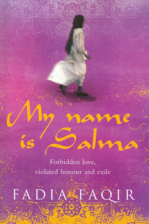Cover Art for 9780552776912, My Name Is Salma by Fadia Faqir