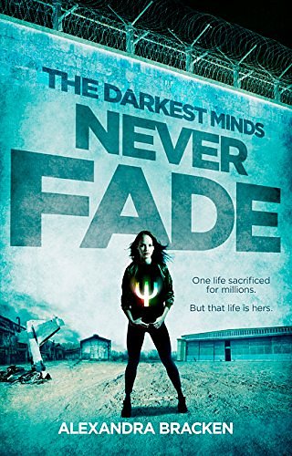 Cover Art for 9780732294595, Never Fade by Alexandra Bracken