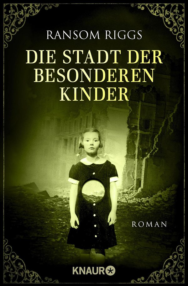 Cover Art for 9783426428290, Die Stadt der besonderen Kinder by Ransom Riggs