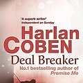 Cover Art for 9780752849133, Deal Breaker by Harlan Coben